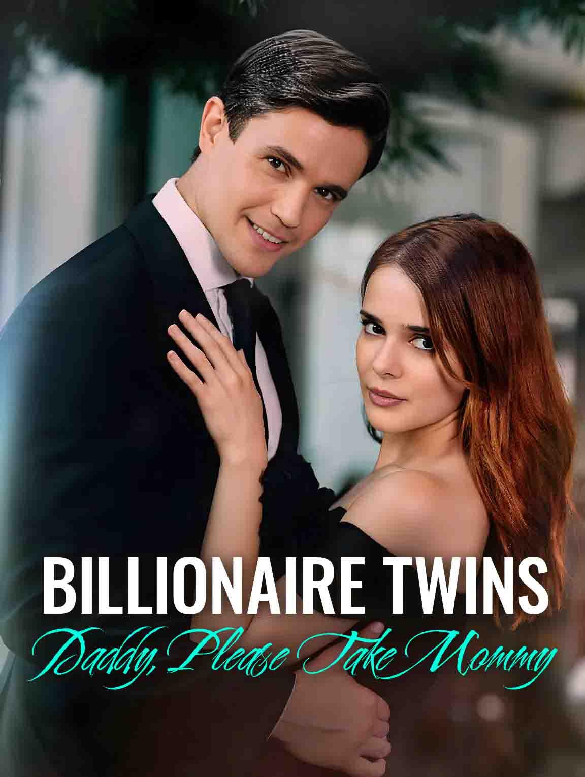 Billionaire Twins: Daddy, Please Take Mommy poster
