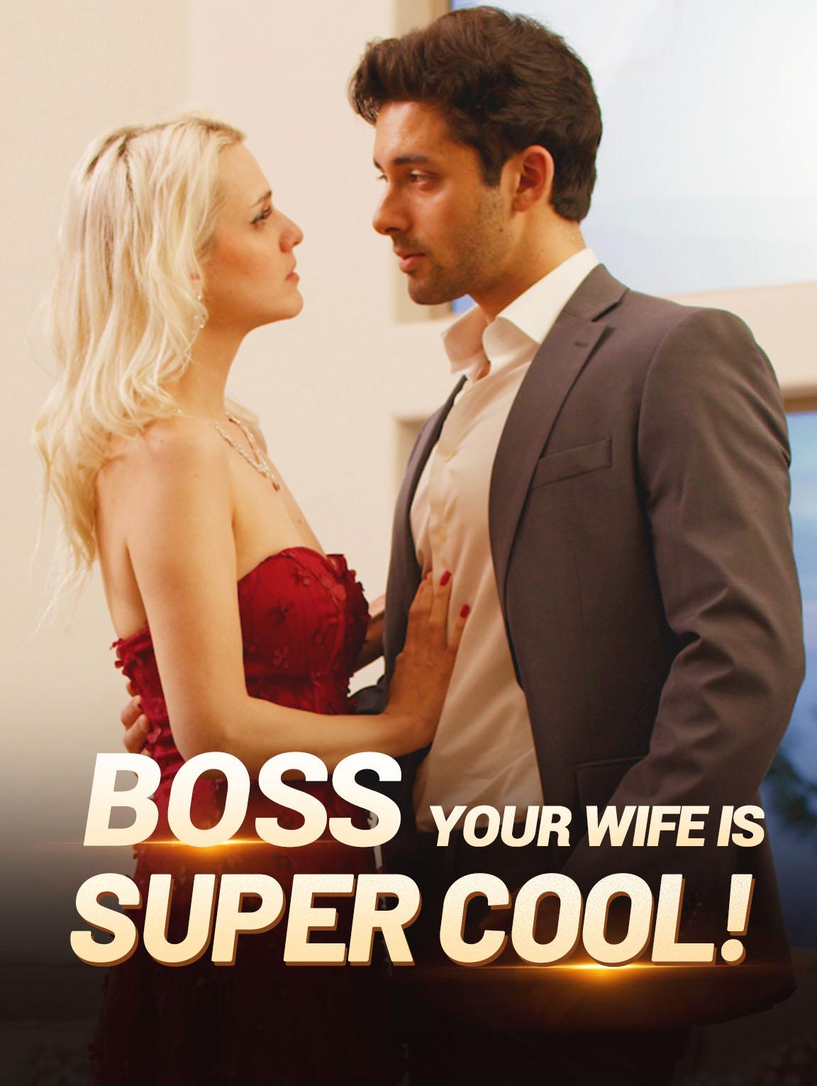 Boss, Your Wife is Super Cool poster