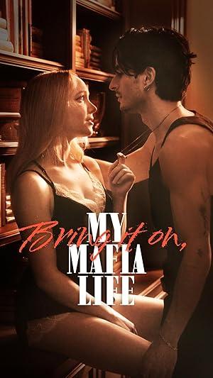Bring It on: My Mafia Life poster