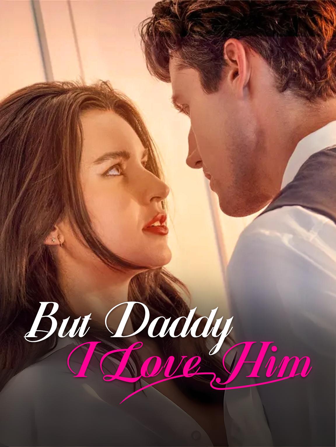 But Daddy I Love Him poster