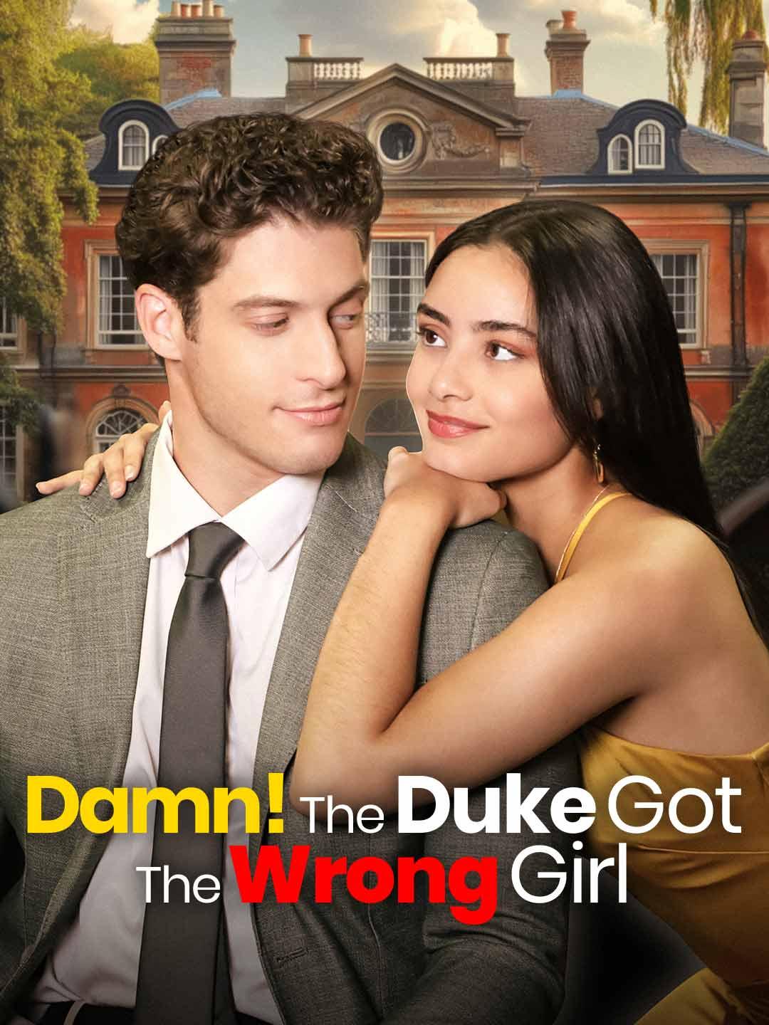 Damn! The Duke Got the Wrong Girl poster