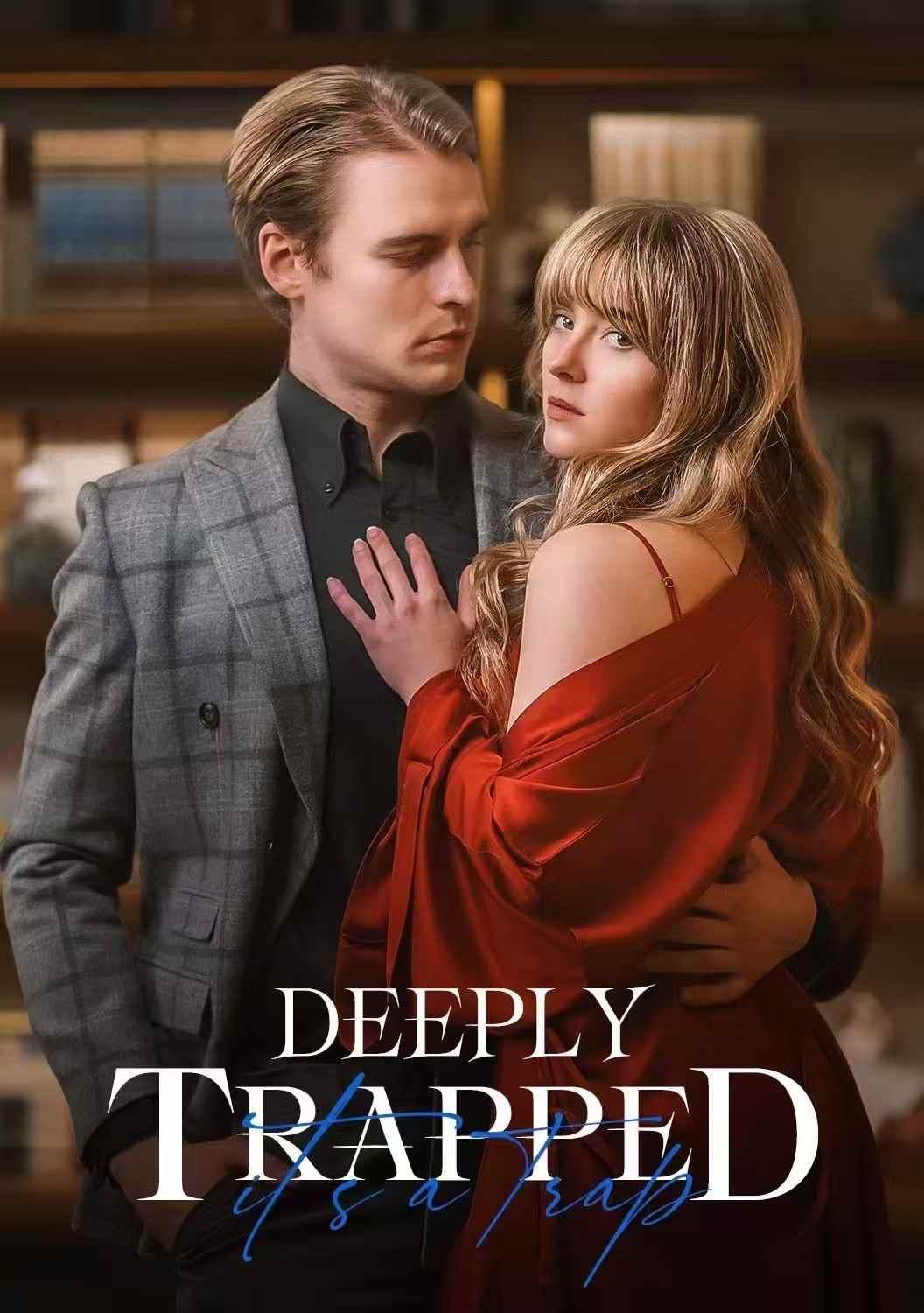 Deeply Trapped poster