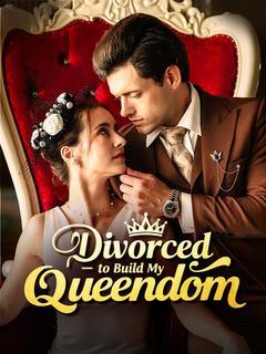 Divorced to Build My Queendom poster