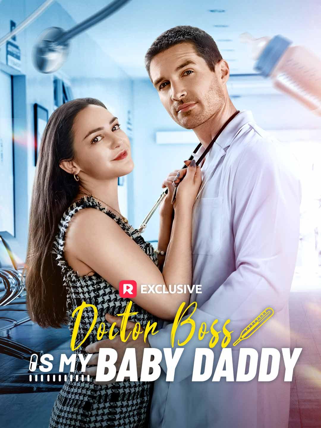 Doctor Boss is My Baby Daddy poster
