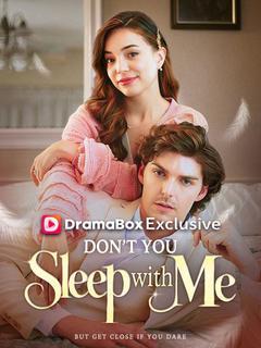 Don’t You Sleep With Me poster