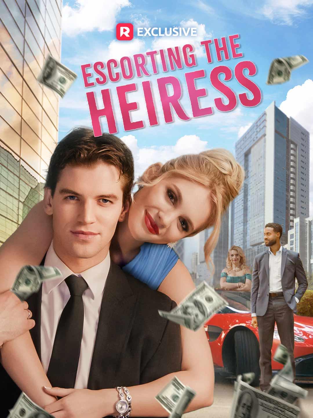 Escorting the Heiress poster