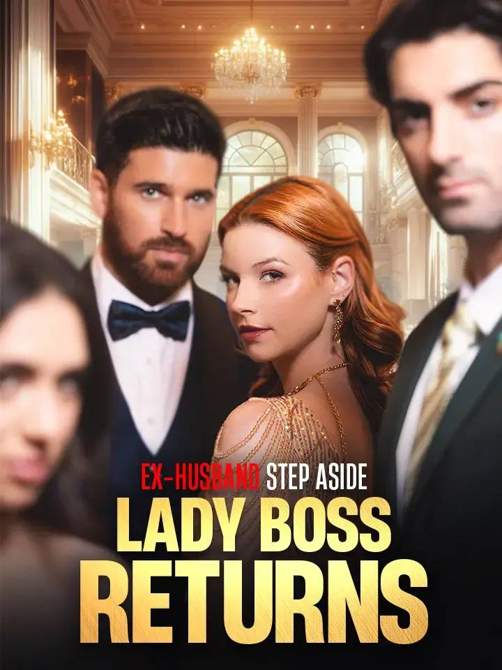 Ex-Husband Step Aside: Lady Boss Returns poster