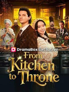 From Kitchen to Throne poster