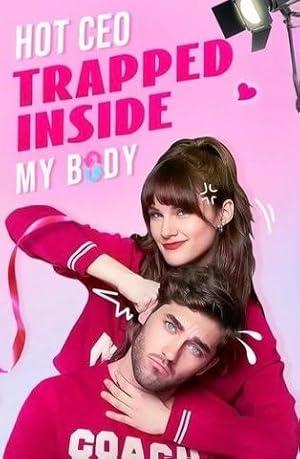 Hot CEO Trapped Inside My Body poster