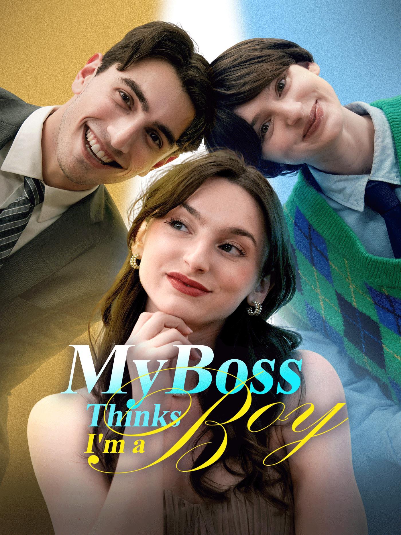 My Boss Thinks I’m a Boy poster