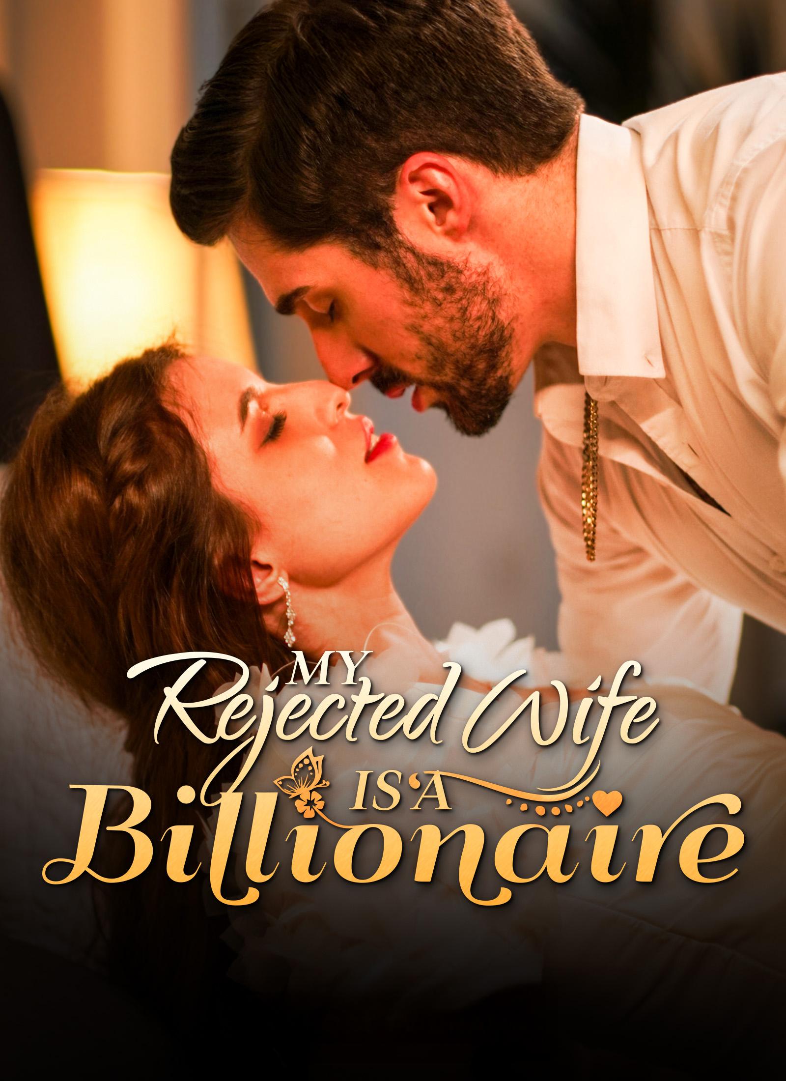 My Rejected Wife is a Billionaire poster