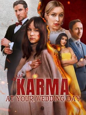 Karma at Your Wedding Day poster