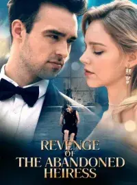Revenge of the Abandoned Heiress poster