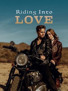 Riding Into Love poster