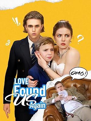 Love Found Us Again poster