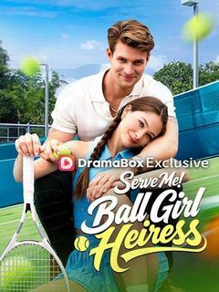 Serve Me! Ball Girl Heiress poster