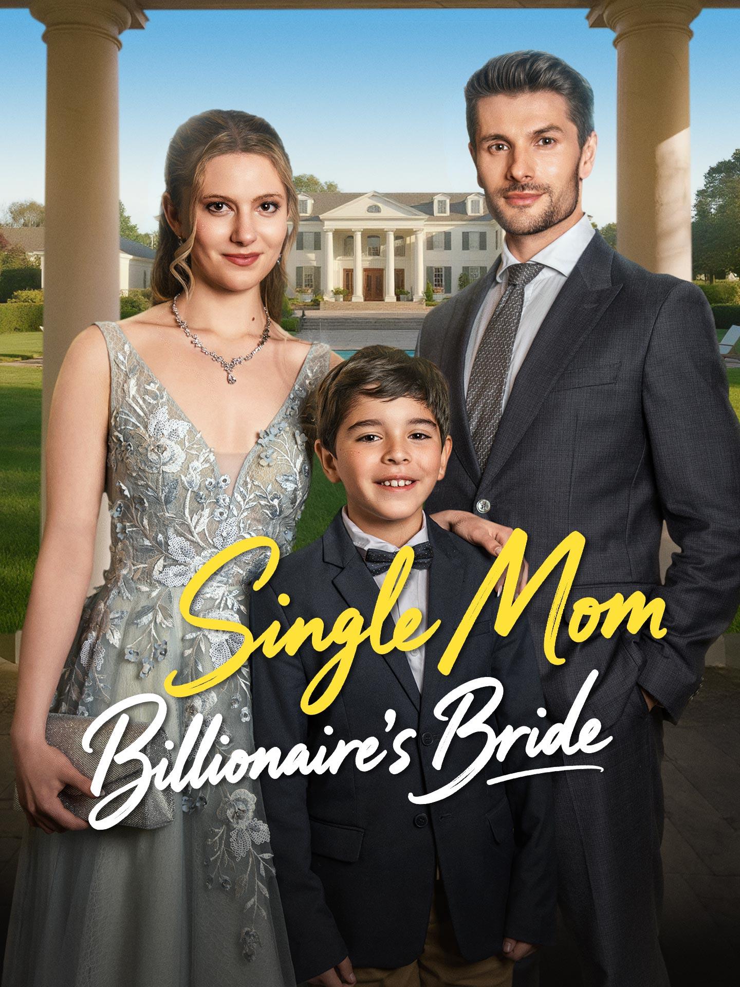 Single Mom, Billionaire’s Bride poster