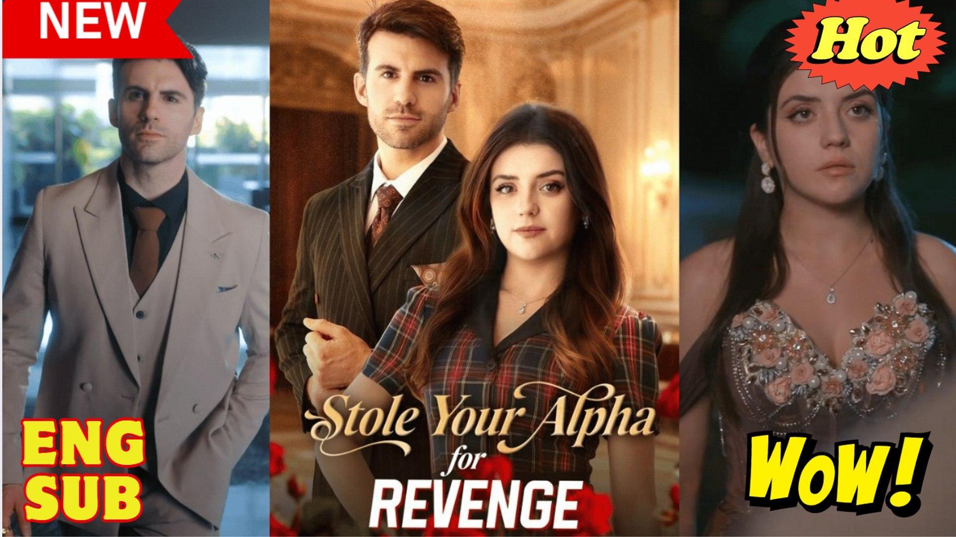 Stole Your Alpha for Revenge poster