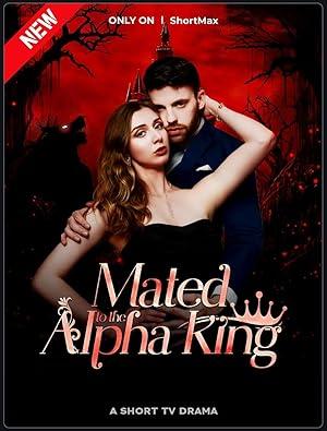 Mated to the Alpha King poster