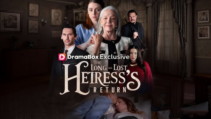 The Long-Lost Heiress’s Return poster