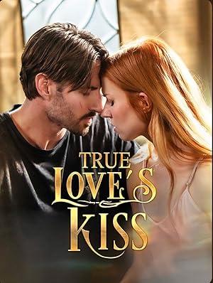True Love’s Kiss poster