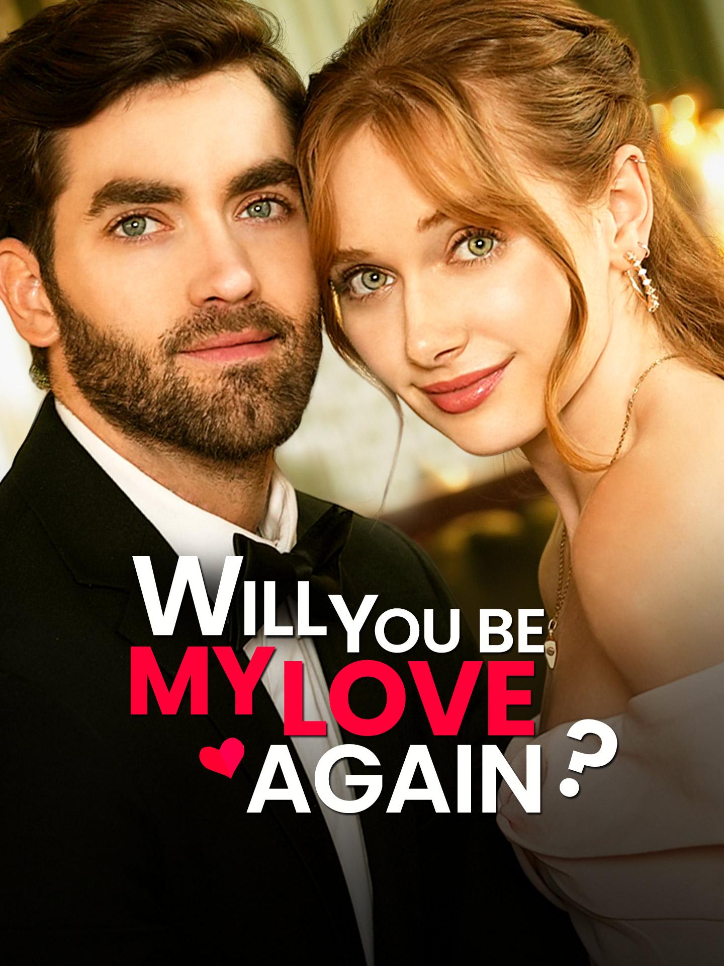 Will You be My Love Again? poster