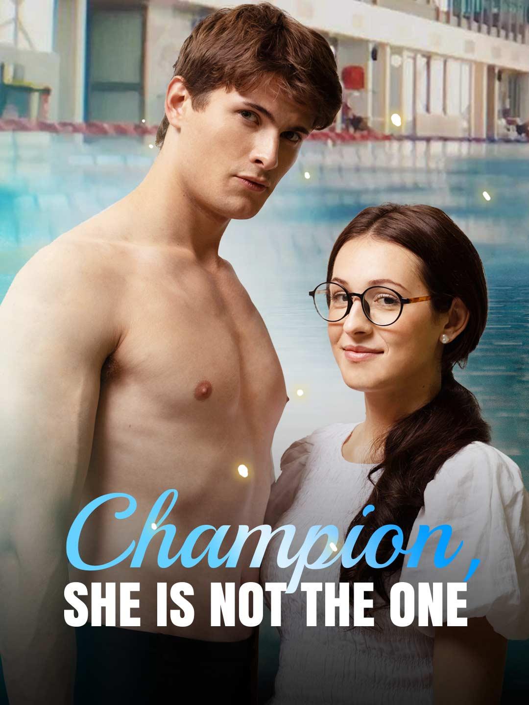 Champion: She’s Not the One poster