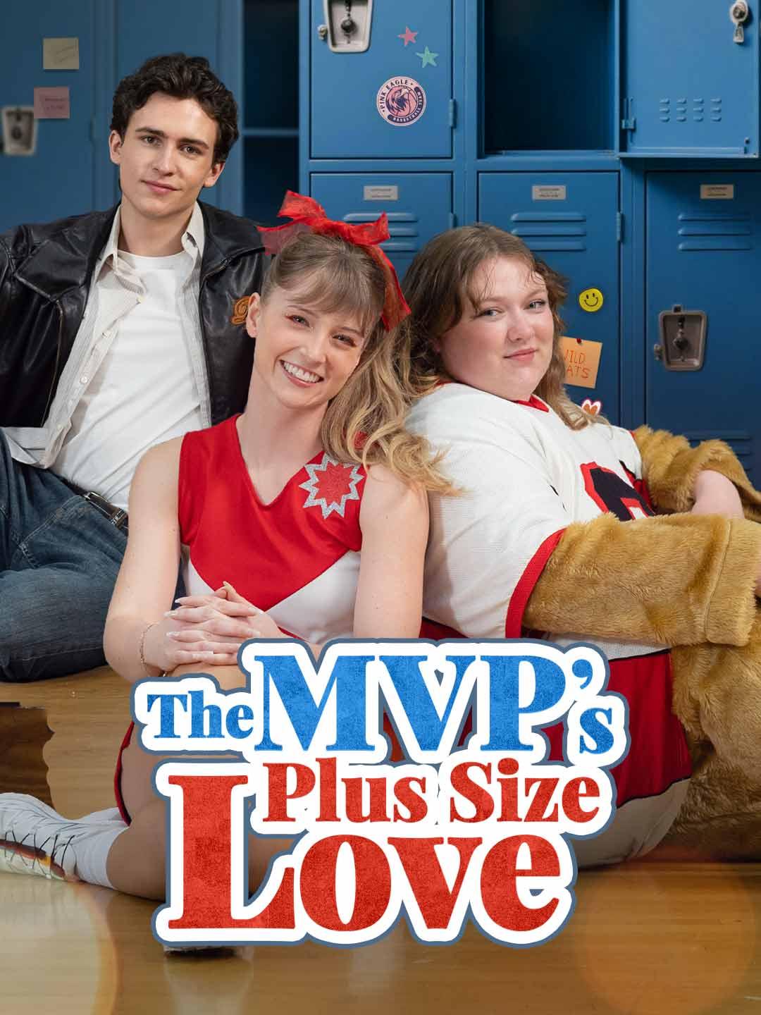 The MVP’s Plus Size Love poster