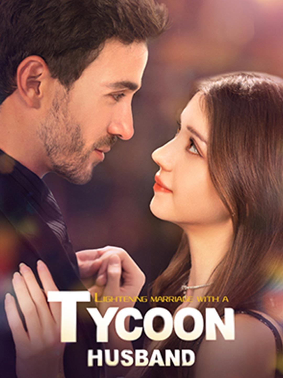 Lightning Marriage With a Tycoon Husband poster