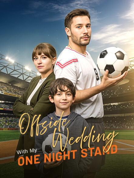 Offside Wedding With My One Night Stand poster