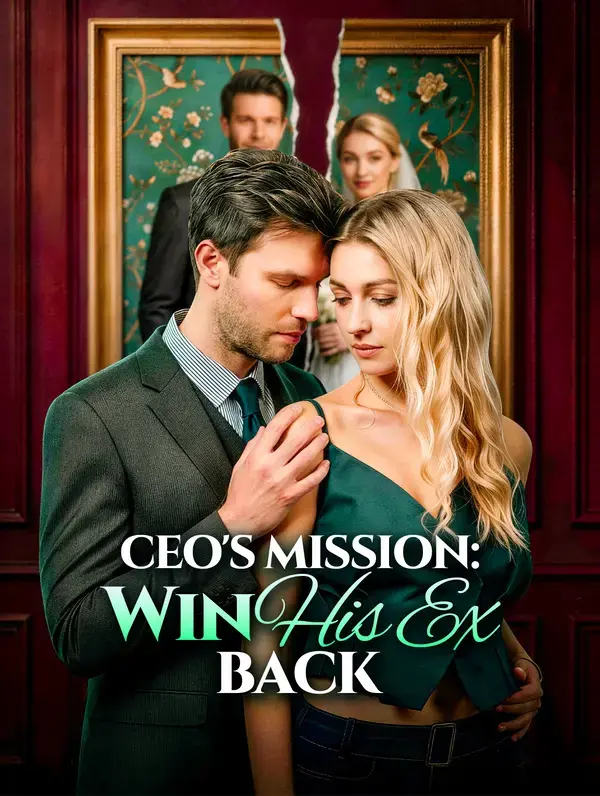 CEO’s Mission: Win His Ex BacK poster