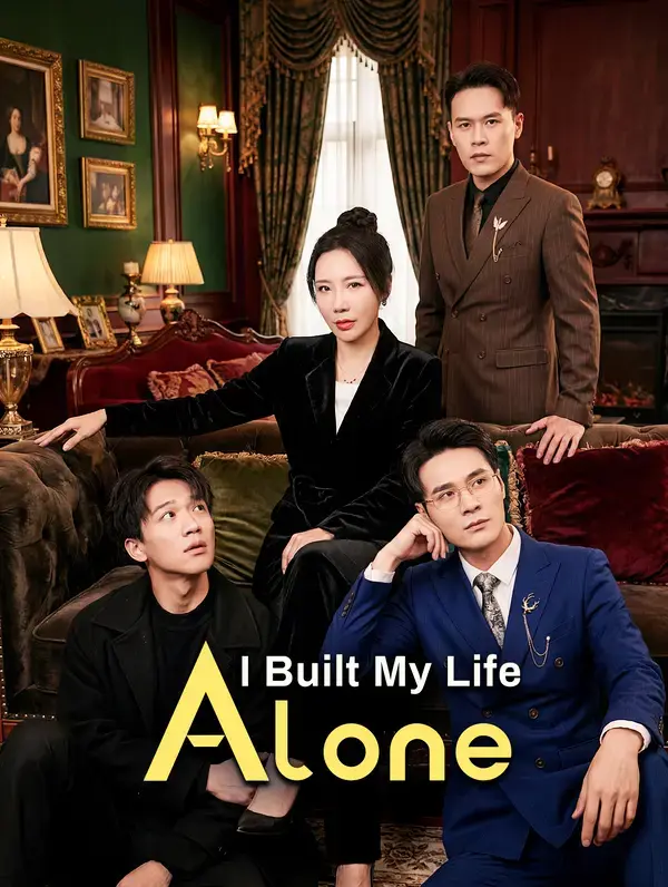 I Built My Life Alone poster