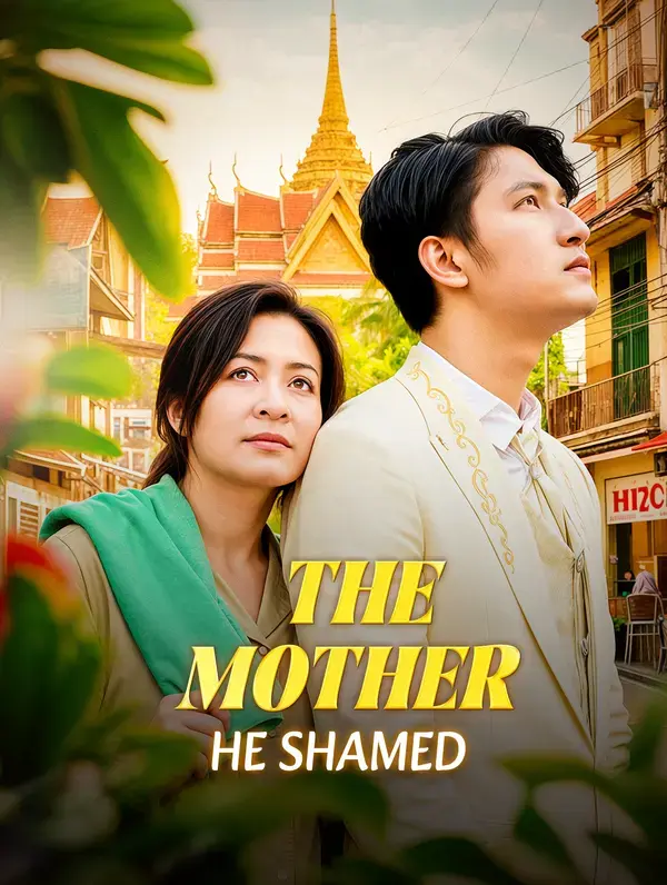 The Mother He Shamed poster