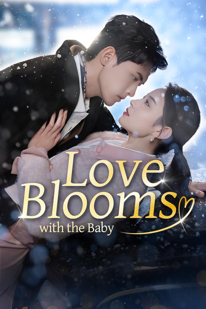 Love Blooms With the Baby poster