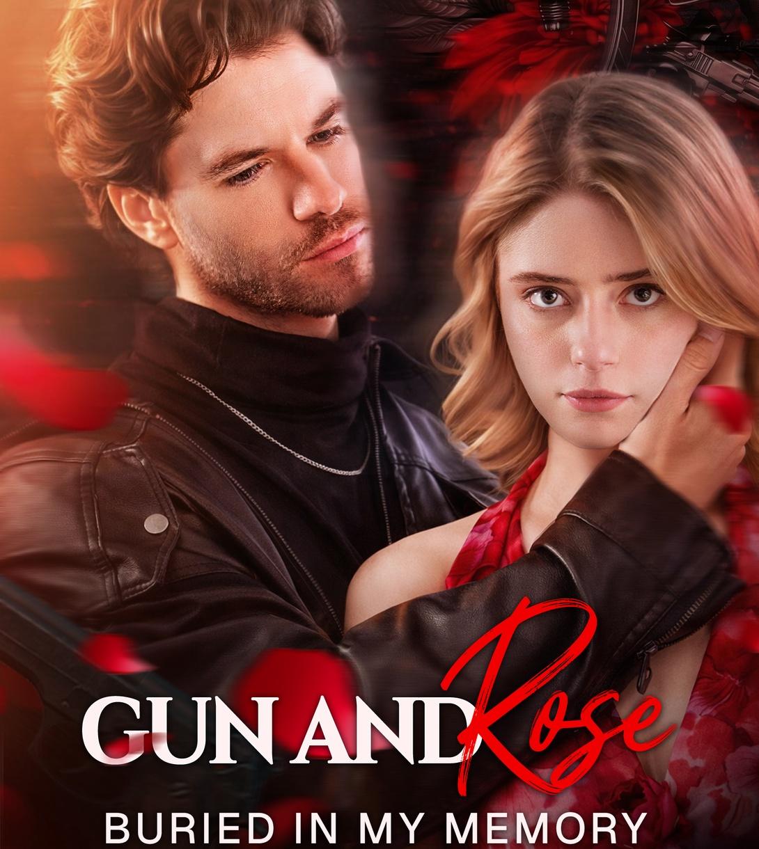 Gun and Rose, Buried in My Memory poster