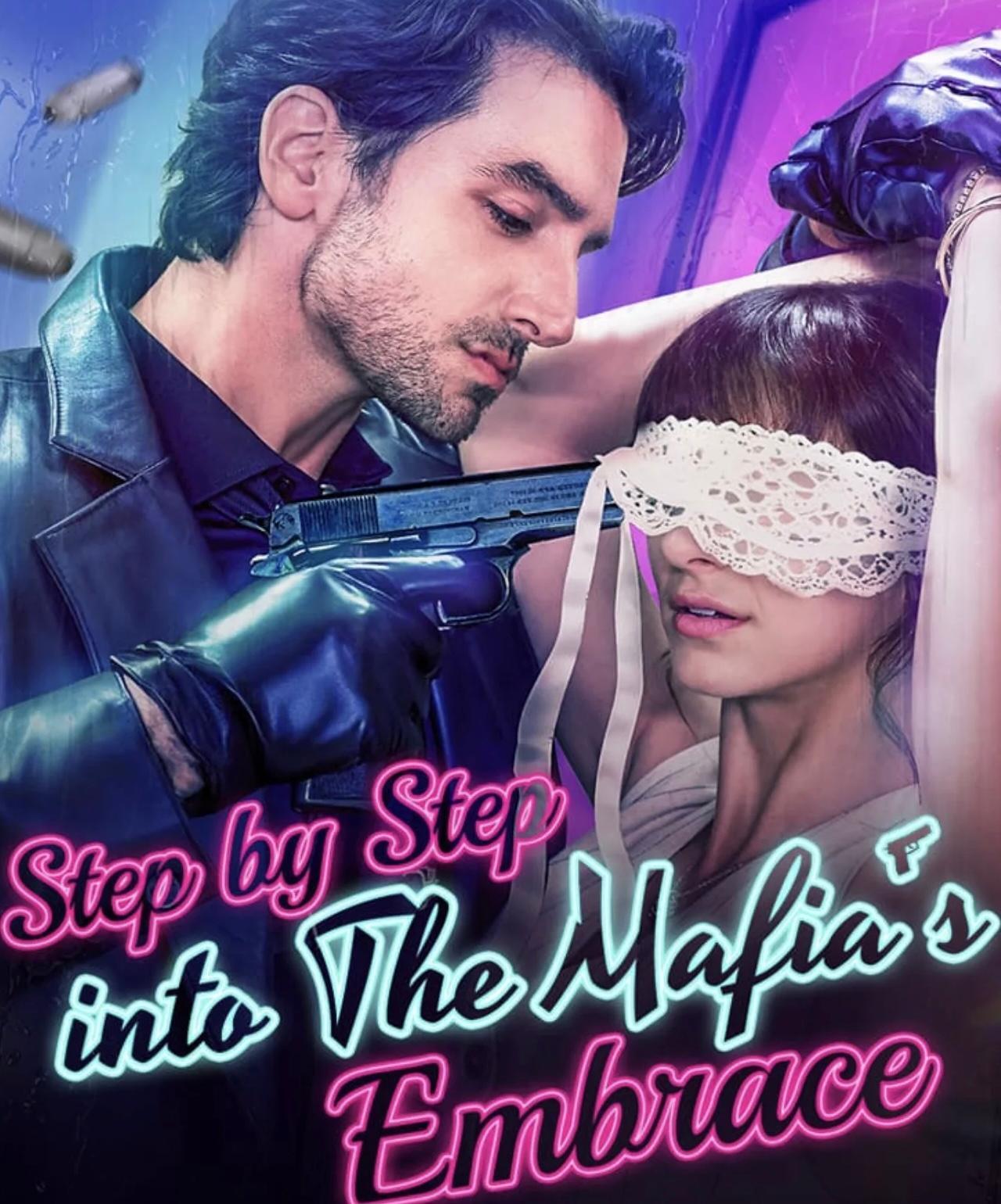 Step by Step Into the Mafia Embrace poster