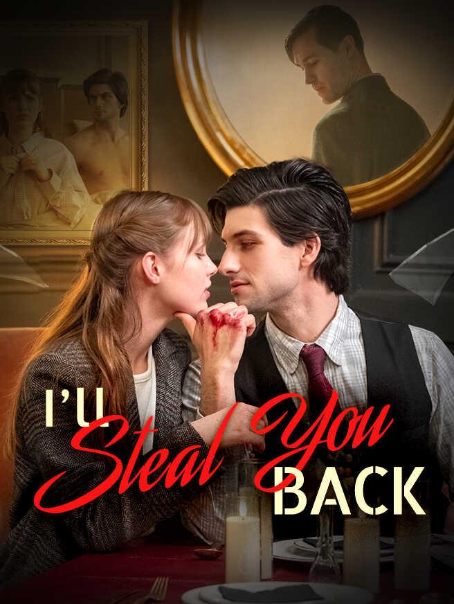I’ll Steal You Back poster