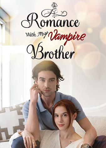 Romance With My Vampire Brother poster