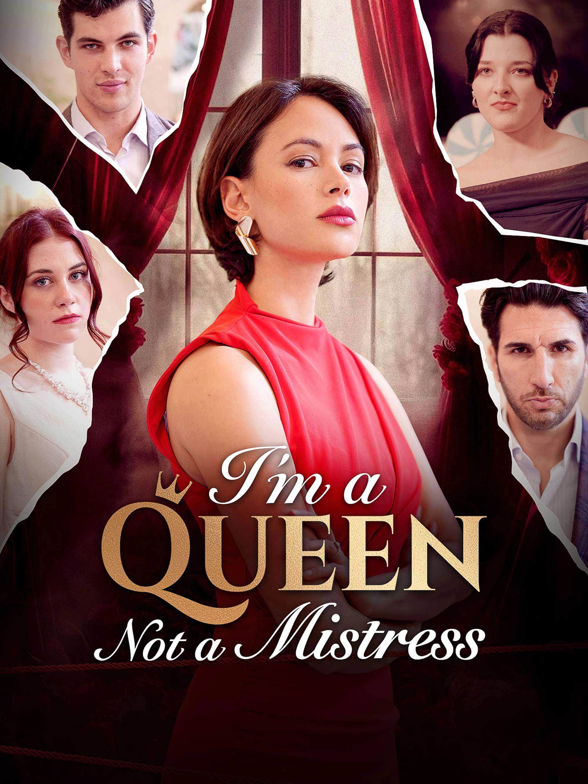 I’m a Queen Not a Mistress poster