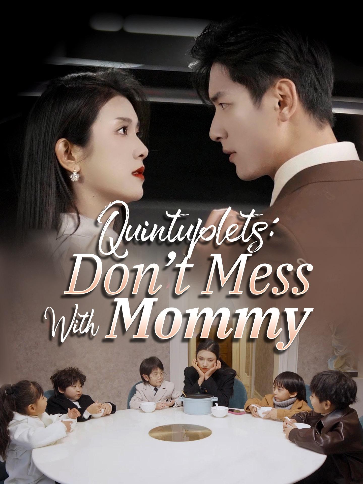 Quintuplets: Don’t Mess With Mommy poster