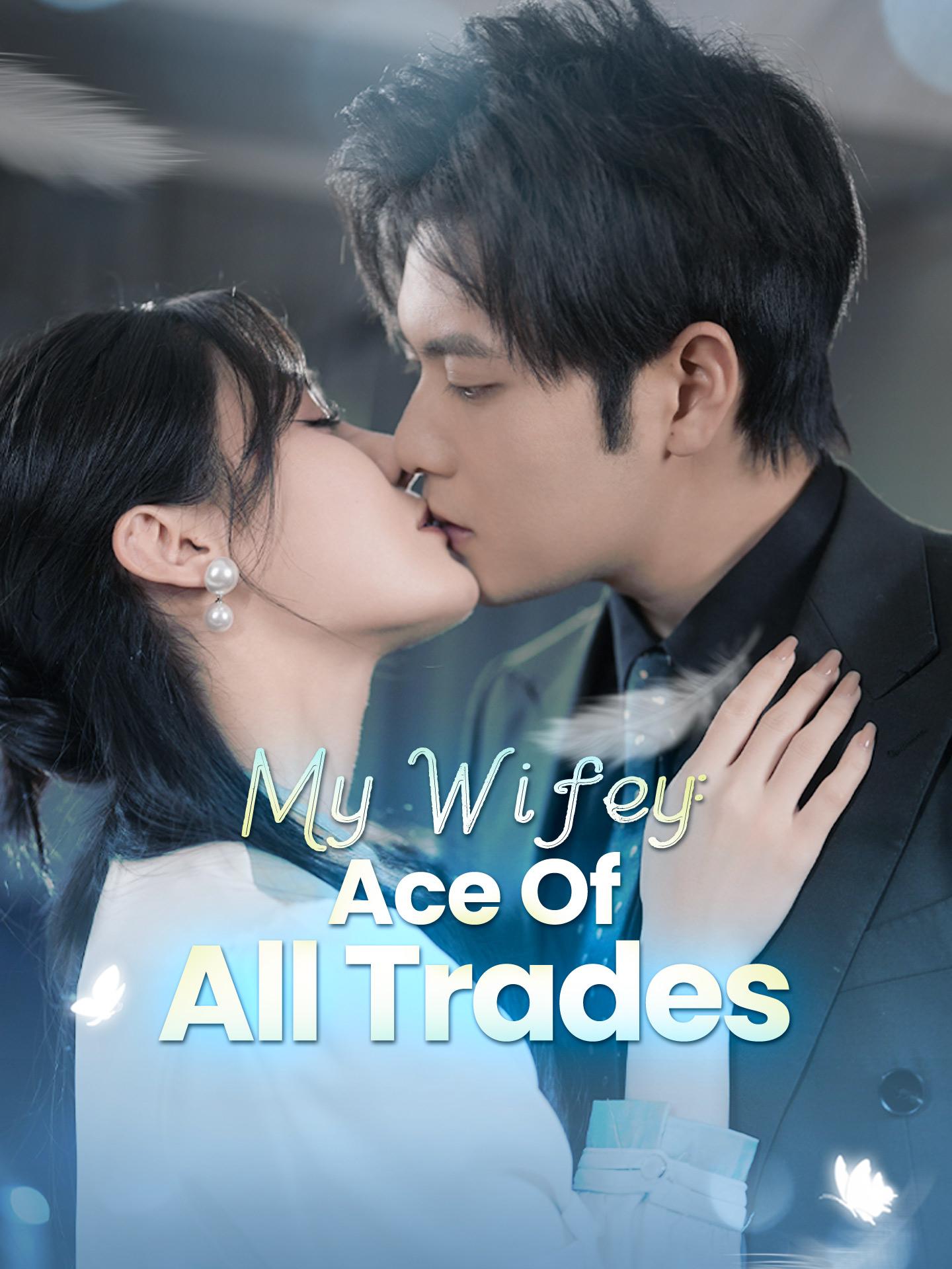 My Wifey: Ace of All Trades poster