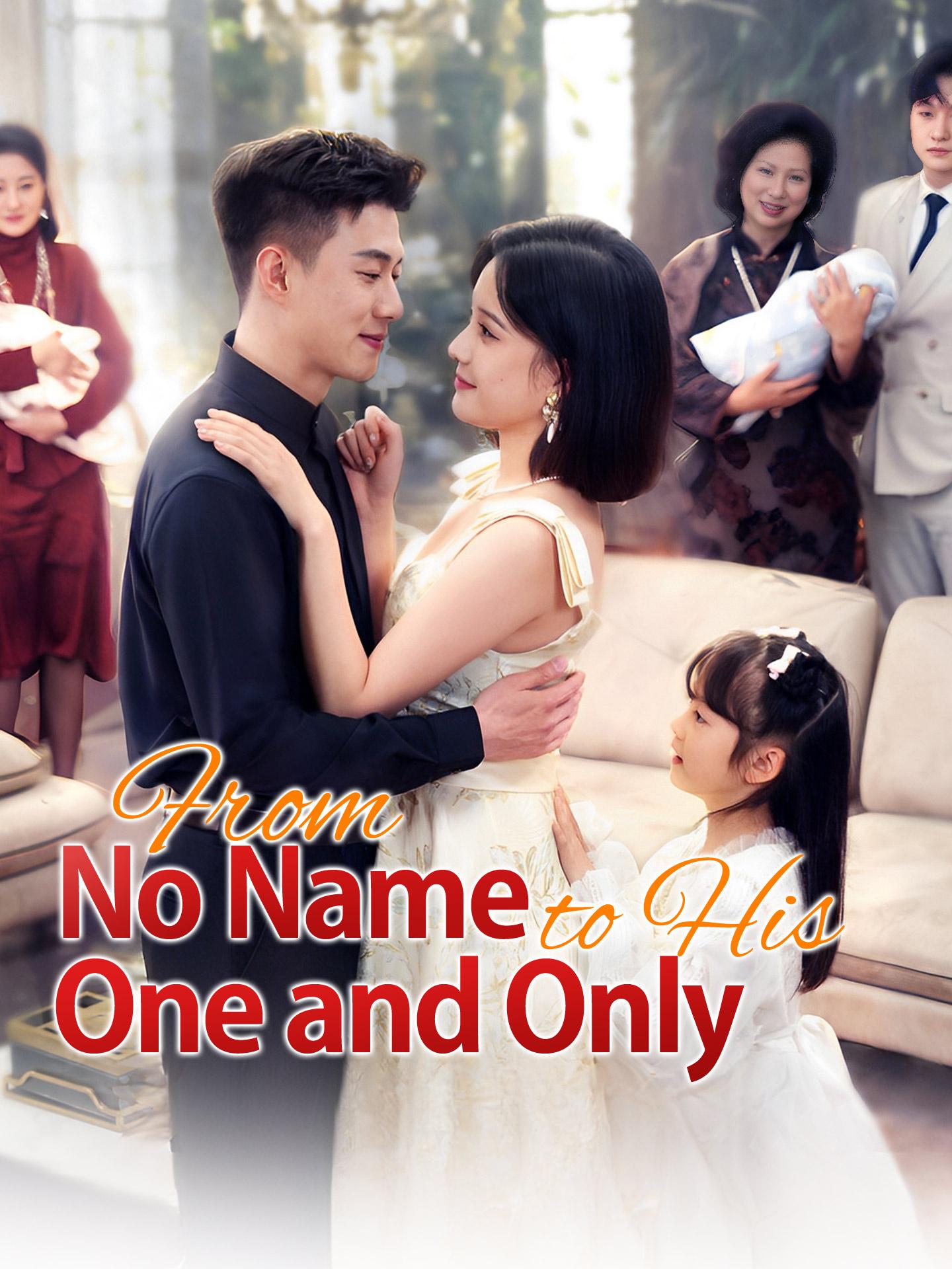 From No Name to His One and Only poster