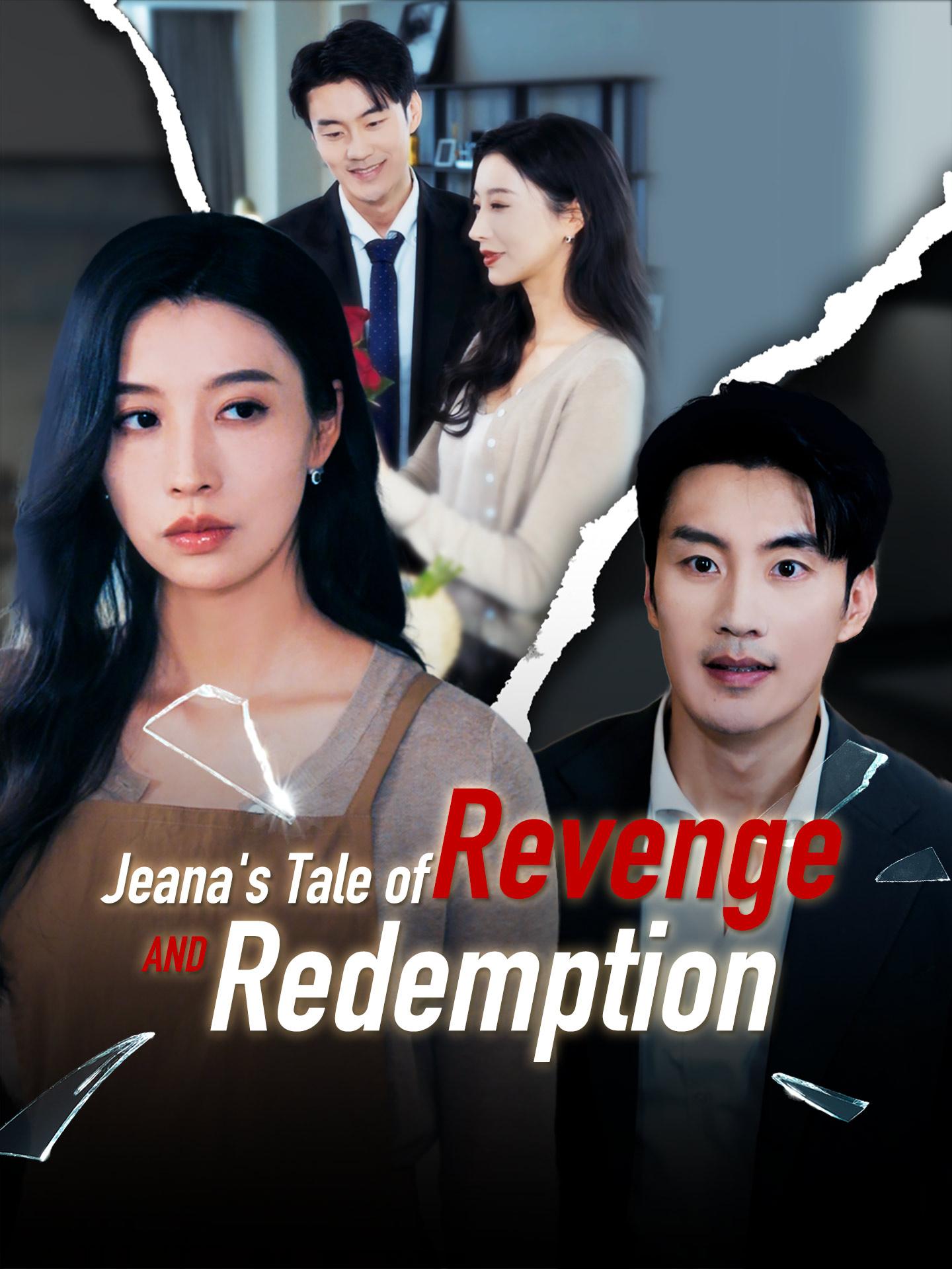 Jeana’s Tale of Revenge and Redemption poster