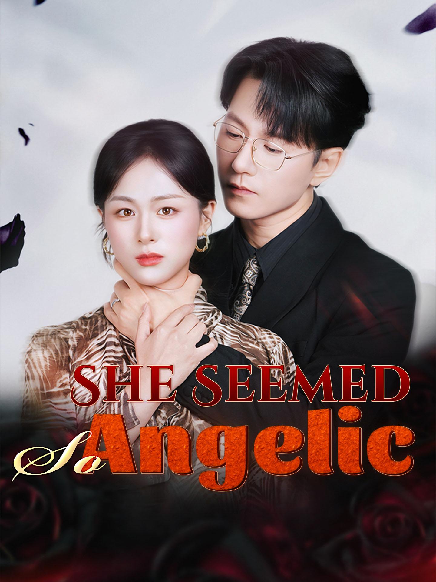 She Seemed so Angelic poster