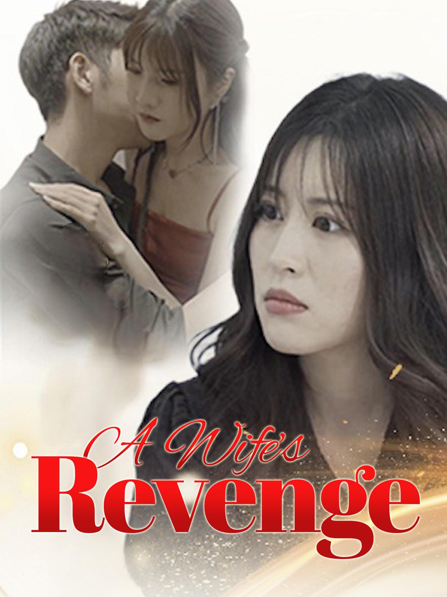Fatal Love Triangle: A Wife’s Revenge poster