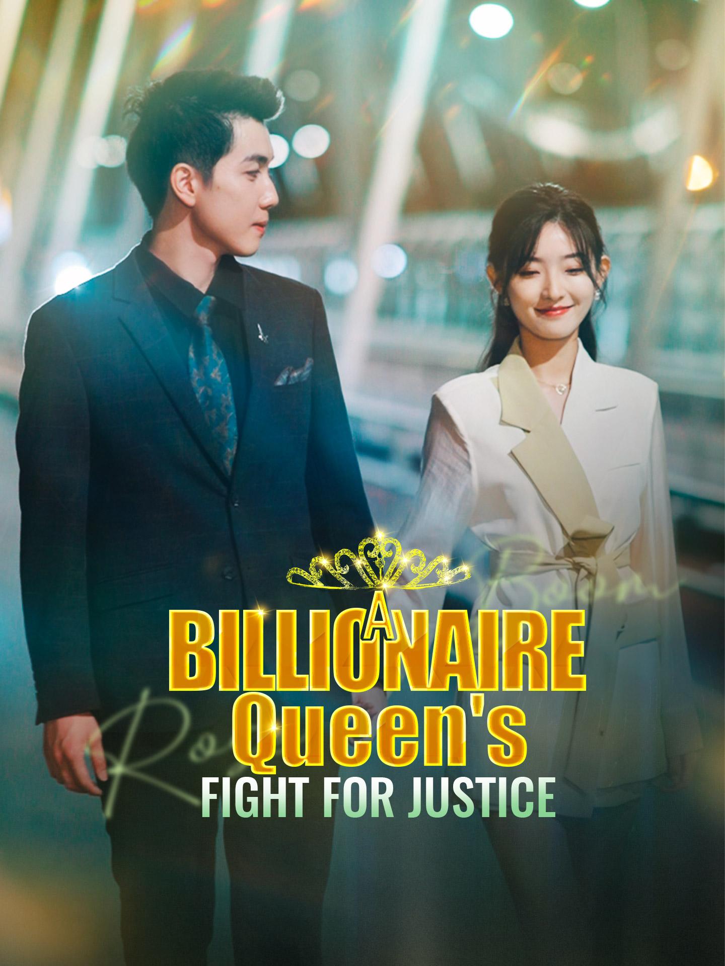 A Billionaire Queen’s Fight for Justice poster