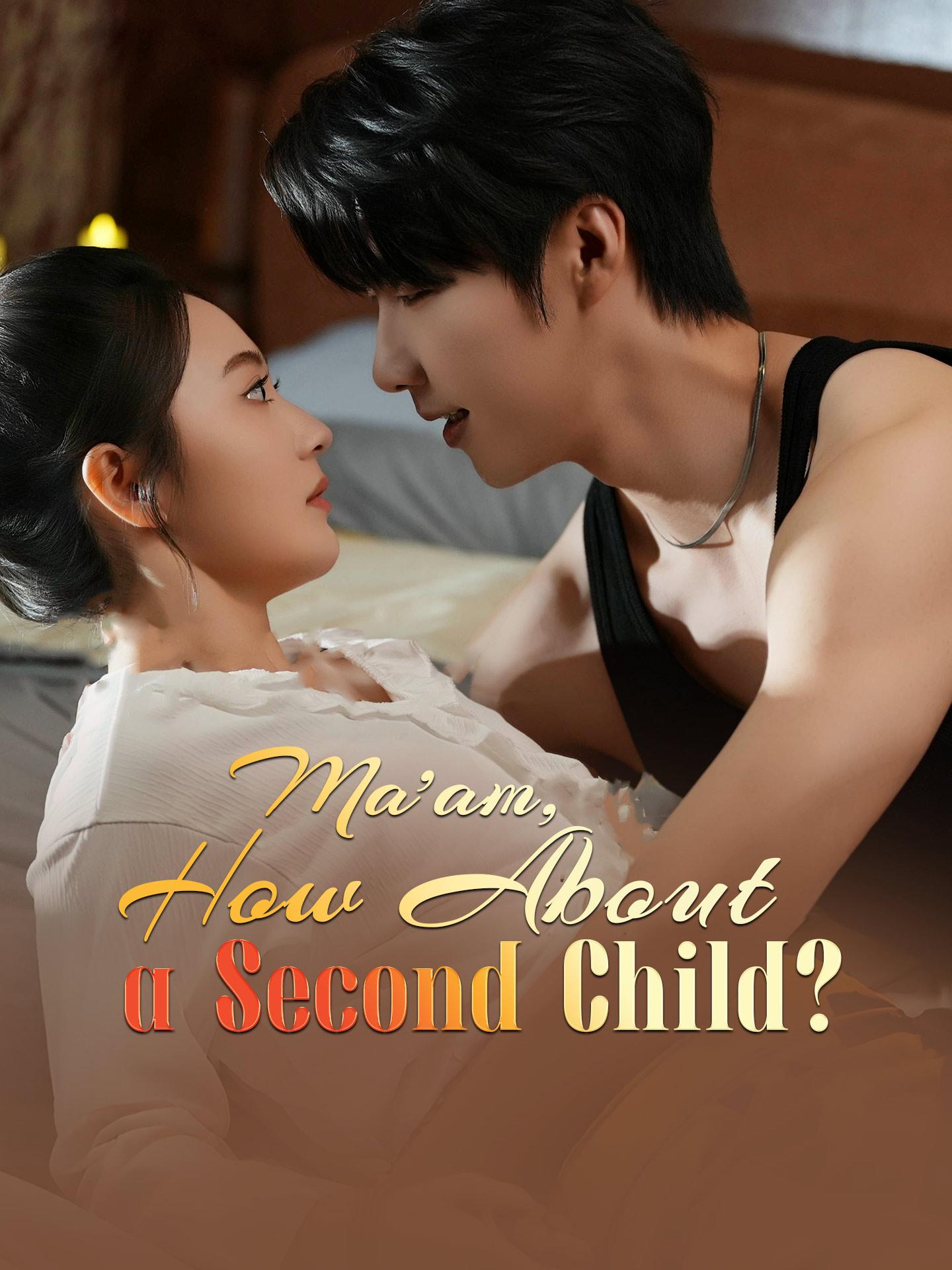 Ma’am, How About a Second Child? poster