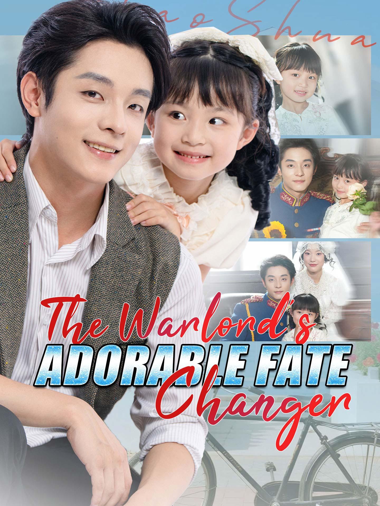 The Warlord’s Adorable Fate Changer poster