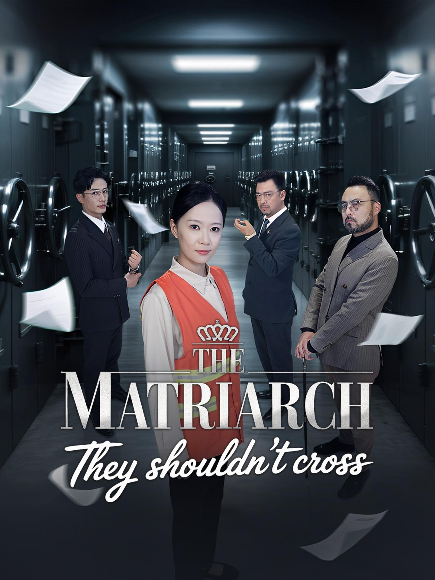 The Matriarch They Should’t Cross poster