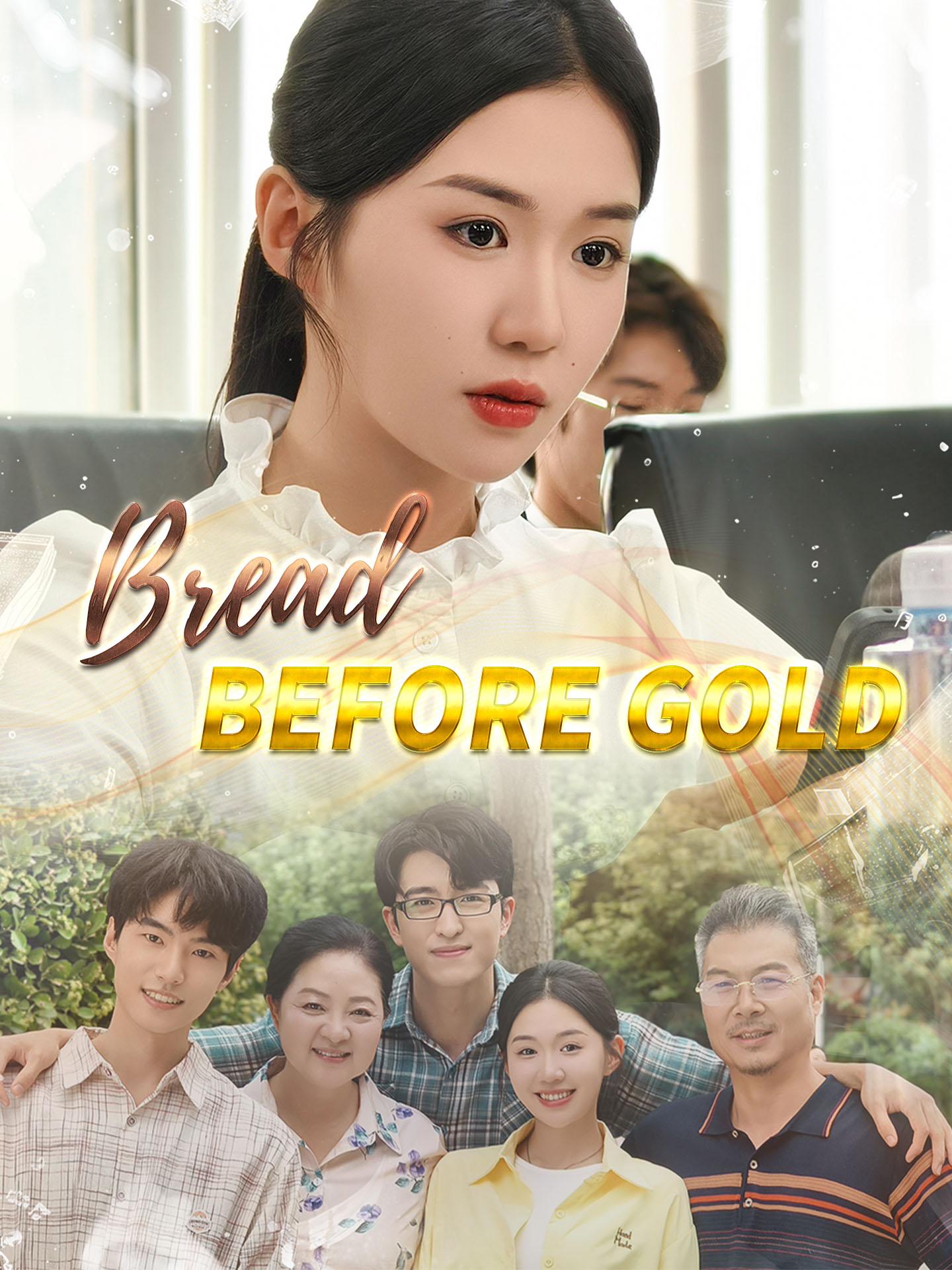 Bread Before Gold poster